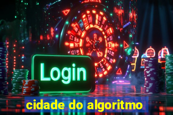 cidade do algoritmo